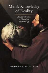 Man's Knowledge of Reality : An Introduction to Thomistic Epistemology