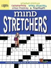 Mind Stretchers : Sudoku, Crosswords, Word Searches, Logic Puzzles & Surprises! 〈1〉 （CSM）
