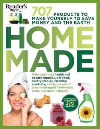 Homemade : 707 Products to Make Yourself to Save Money and the Earth (Rd Consumer Reference)