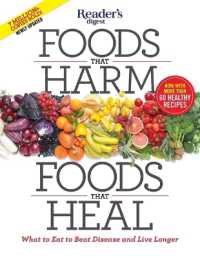 Foods That Harm, Foods That Heal : What to Eat to Beat Disease and Live Longer (Reader's Digest Healthy)