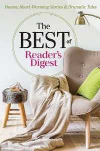 The Best of Reader's Digest : Humor, Heart-Warming Stories, and Dramatic Tales (Best of Reader's Digest)
