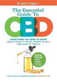 Reader's Digest the Essential Guide to CBD : Everything You Need to Know about What It Helps, Where to Buy, and How to Take It (Reader's Digest Healthy)