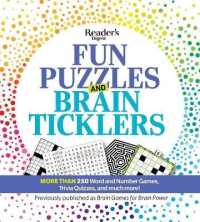 Reader's Digest Fun Puzzles and Brain Ticklers : More than 250 Word and Number Games, Trivia Quizzes, and Much More! (Readers Digest Puzzles)