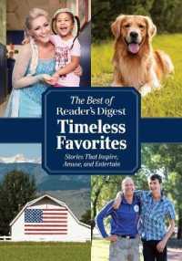 Reader's Digest Timeless Favorites : Enduring Classics from America's Favorite Magazine