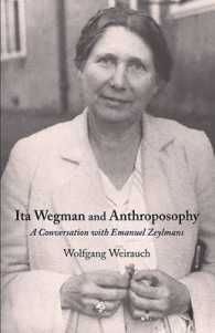 Ita Wegman and Anthroposophy : A Conversation with Emanuel Zeylmans
