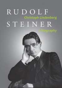 Rudolf Steiner : A Biography