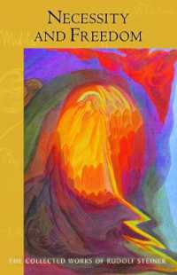 Necessity and Freedom : (Cw 166) (Collected Works of Rudolf Steiner)