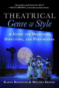 Theatrical Genre and Style : A Guide for Designers, Directors, and Performers