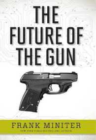 Future of the Gun -- Hardback