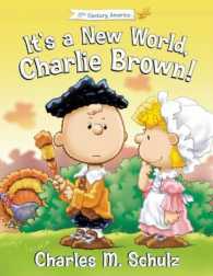 It's a New World, Charlie Brown! (Peanuts Great American Adventure)