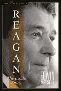 Reagan : The inside Story (Presidents) （Reprint）