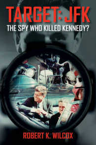 Target: JFK : The Spy Who Killed Kennedy?
