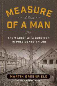 Measure of a Man : From Auschwitz Survivor to Presidents' Tailor