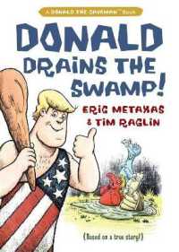 Donald Drains the Swamp (Donald the Caveman) （Large Print）