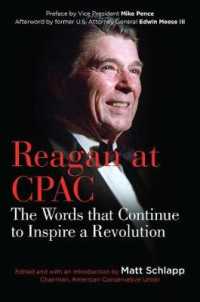 Reagan at CPAC : The Words That Continue to Inspire a Revolution