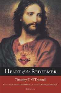 Heart of the Redeemer : Second Edition （2ND）