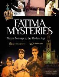 Fatima Mysteries : Mary's Message to the Modern Age