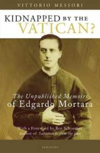 Kidnapped by the Vatican? : The Unpublished Memoirs of Edgardo Mortara