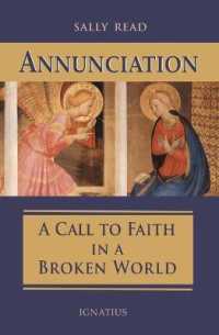Annunciation : A Call to Faith in a Broken World