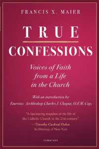 True Confessions : Voices of Faith from a Life in the Church