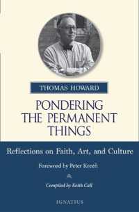 Pondering the Permanent Things : Reflections on Faith, Art, and Culture