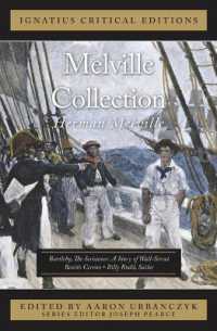 Melville Collection : Ignatius Critical Edition
