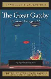 The Great Gatsby : Ignatius Critical Edition