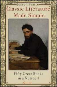 Classic Literature Made Simple : Fifty Great Books in a Nutshell
