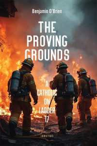 The Proving Grounds : A Catholic on Ladder 17