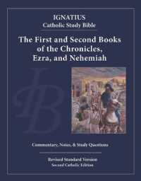 1st and 2nd Chronicles, Ezra, Nehemiah (Ignatius Catholic Study Bible)