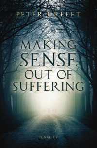 Making Sense Out of Suffering