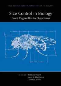 生物学におけるサイズ制御：細胞小器官から組織まで<br>Size Control in Biology: From Organelles to Organisms