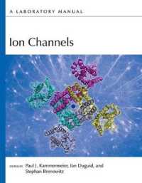 Ion Channels: a Laboratory Manual -- Paperback / softback