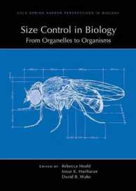 生物学におけるサイズ制御：細胞小器官から組織まで<br>Size Control in Biology: From Organelles to Organisms