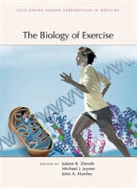 運動生物学<br>The Biology of Exercise (A Subject Collection from Cold Spring Harbor Perspectives in Medicine)