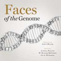 ゲノム科学の立役者たち：科学者の肖像・略伝<br>Faces of the Genome