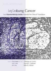 肺癌：疾患の生物学とそのトランスレーショナル臨床医療への応用可能性<br>Lung Cancer : Disease Biology and Its Potential for Clinical Translation (Perspectives Cshl)