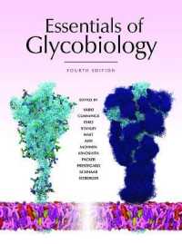 糖鎖生物学の基礎（第４版）<br>Essentials of Glycobiology, Fourth Edition （4TH）