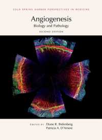Angiogenesis: Biology and Pathology (Perspectives Cshl) （2ND）