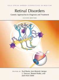 Retinal Disorders: Genetic Approaches to Diagnosis and Treatment, Second Edition (Perspectives Cshl) （2ND）