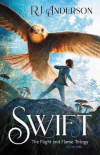 Swift (The Flight and Flame Trilogy)