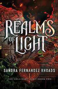 Realms of Light (The Colliding Line)