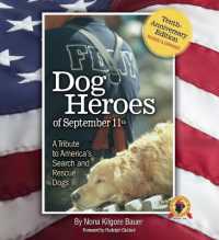 Dog Heroes of September 11th : A Tribute to America's Search and Rescue Dogs