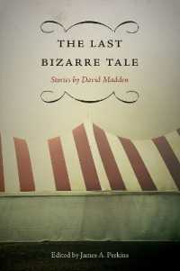 The Last Bizarre Tale : Stories by David Madden