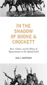 In the Shadow of Boone and Crockett : Race, Culture, and the Politics of Representation in the Upland South