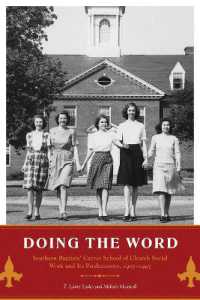 Doing the Word : Southern Baptists' Carver School of Church Social Work and Its Predecessors, 1907-1997 (America's Baptists)