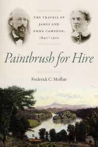 Paintbrush for Hire : The Travels of James and Emma Cameron, 1840-1900