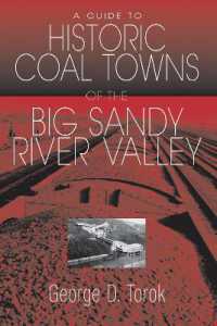 Guide to the Historic Coal Towns of the Big Sandy River Valley