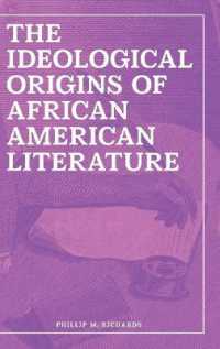 The Ideological Origins of African American Literature
