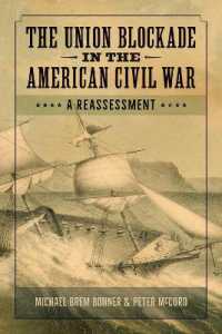 The Union Blockade in the American Civil War : A Reassessment